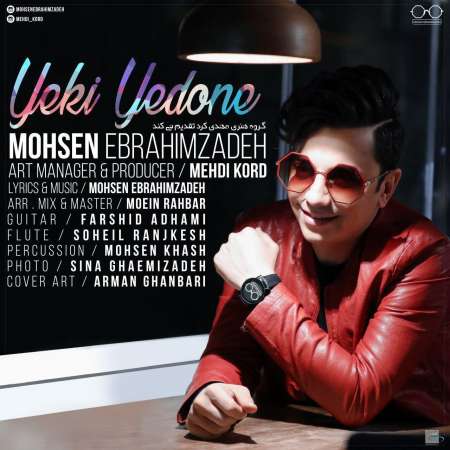 Mohsen Ebrahimzadeh – Yeki Yedone